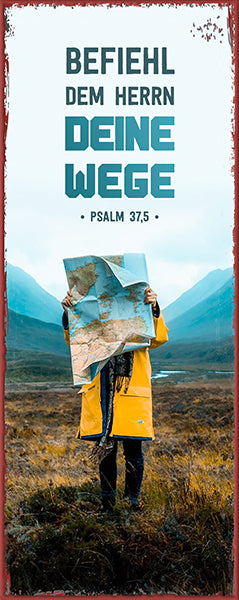 Sonstiges                                          Metallschild Befiehl dem Herrn deine Wege. Psalm 37.5