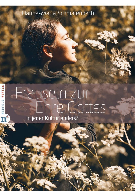 Buch                                               Frausein zur Ehre Gottes