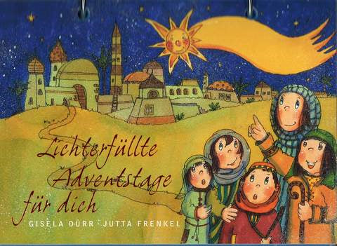 Buch                                               Lichterfüllte Adventstage für dich