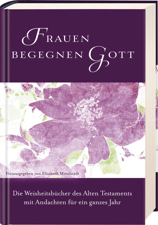 Frauen begegnen Gott - AT/Luther 2017