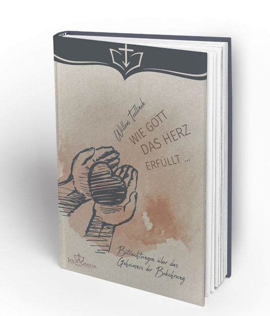 Buch                                               Wie Gott das Herz erfüllt