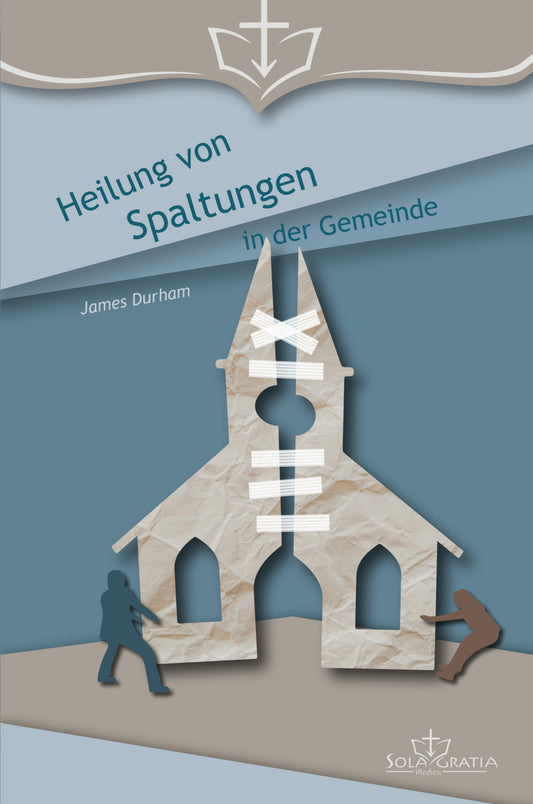 Buch                                               Heilung von Spaltungen in der Gemeinde