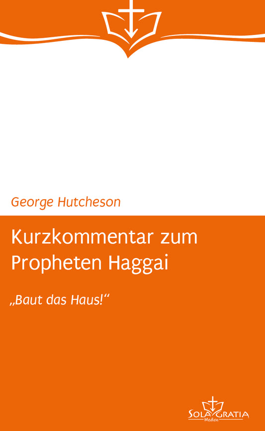 Buch                                               Kurzkommentar zum Propheten Haggai