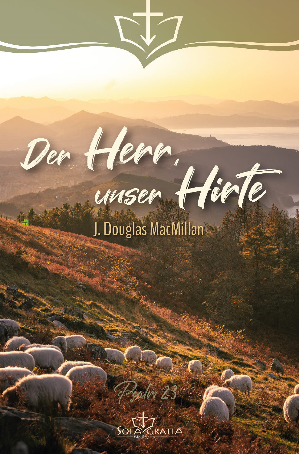 Buch                                               Der Herr. unser Hirte
