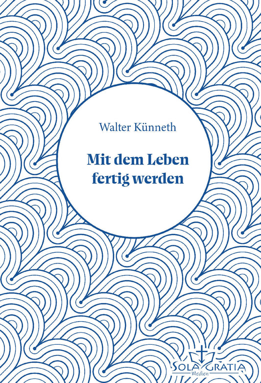 Buch                                               Mit dem Leben fertig werden