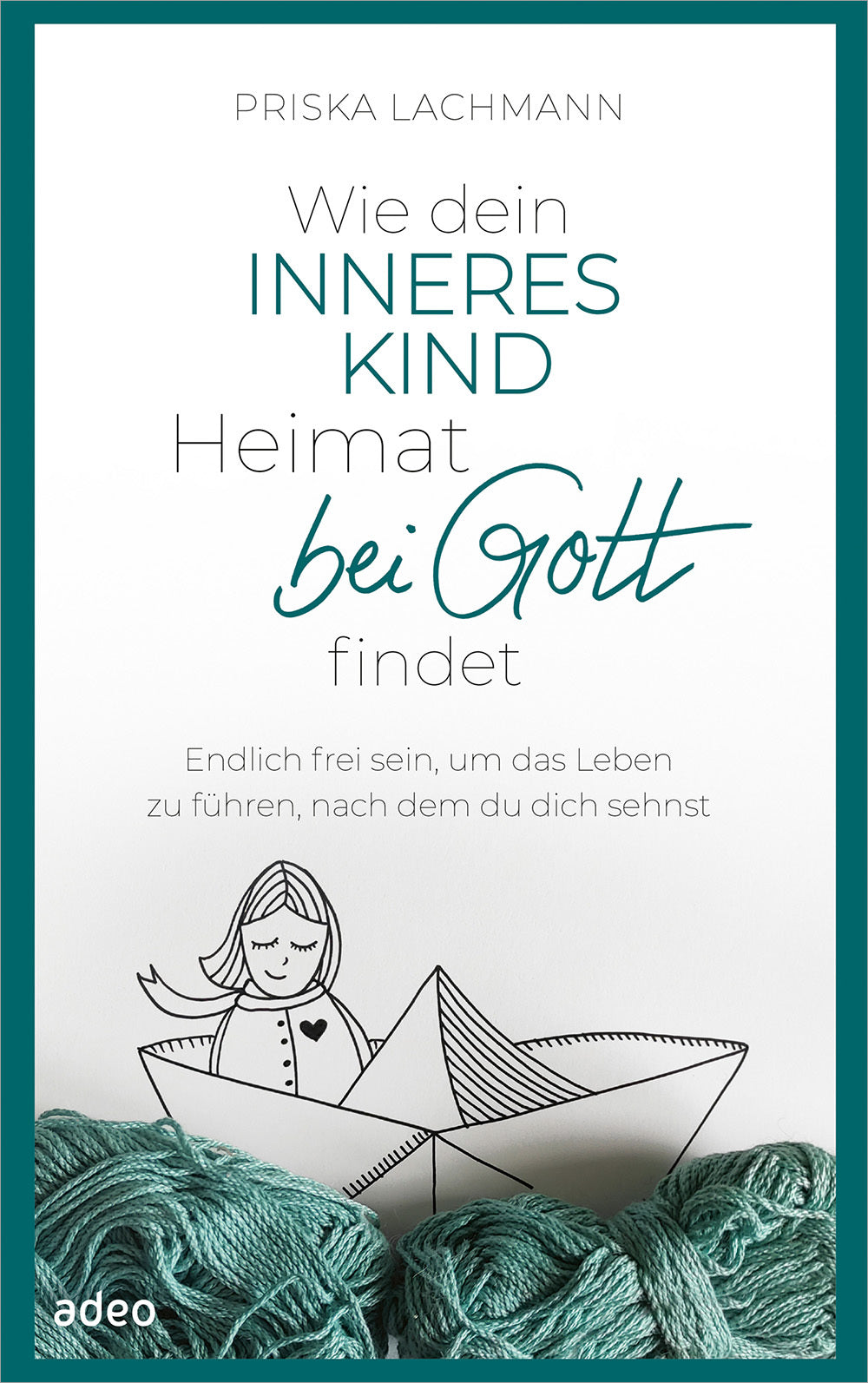 Wie dein inneres Kind Heimat bei Gott findet