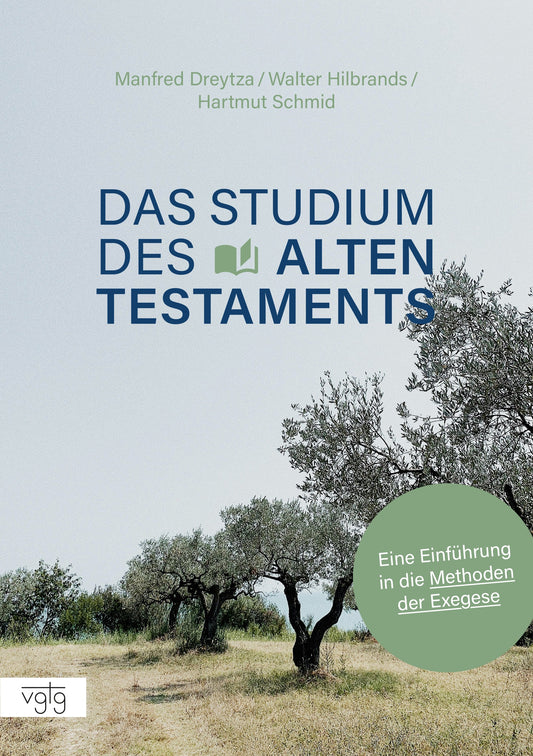 Das Studium des Alten Testaments