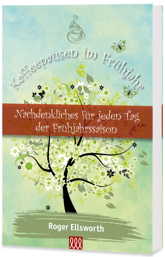 Buch                                               Kaffeepausen im Frühjahr