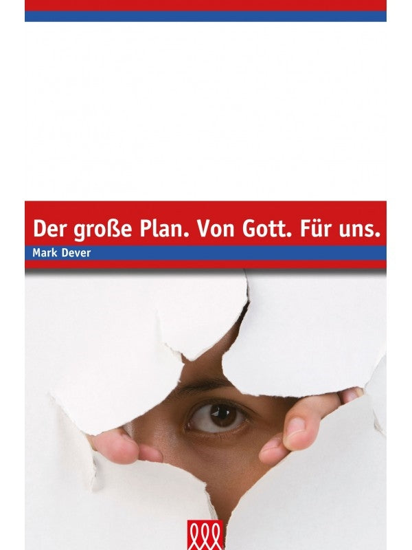 Buch                                               Der große Plan. Von Gott. Für uns.