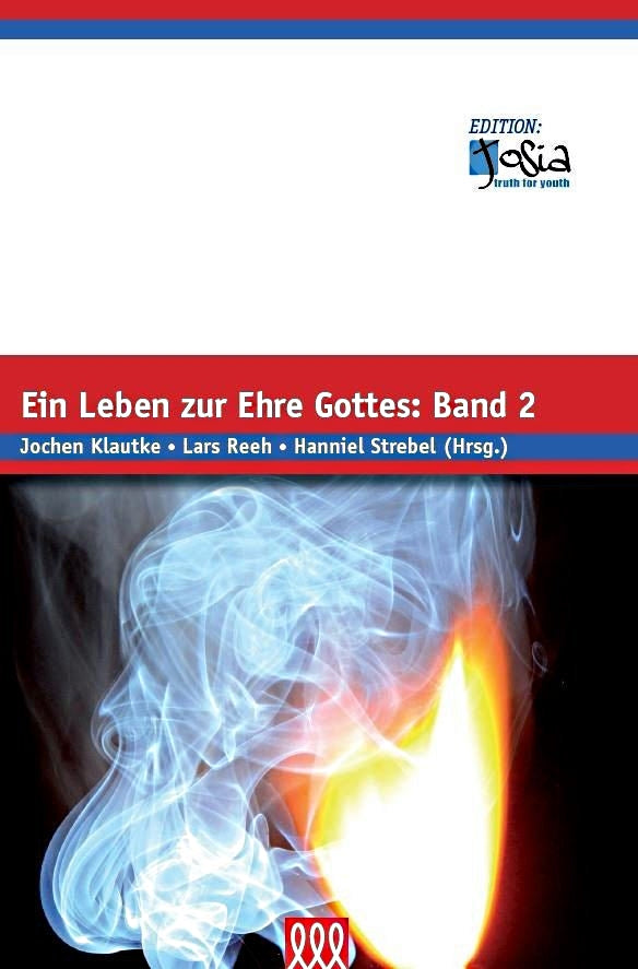 Buch                                               Ein Leben zur Ehre Gottes - Band 2