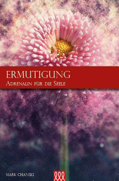 Buch                                               Ermutigung - Adrenalin für die Seele