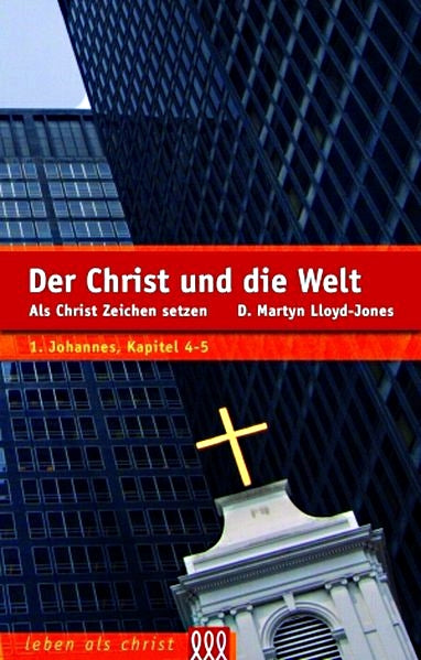 Der Christ und die Welt