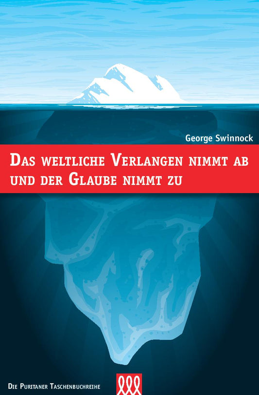 Buch                                               Das weltliche Verlangen nimmt ab und der Glaube nimmt zu