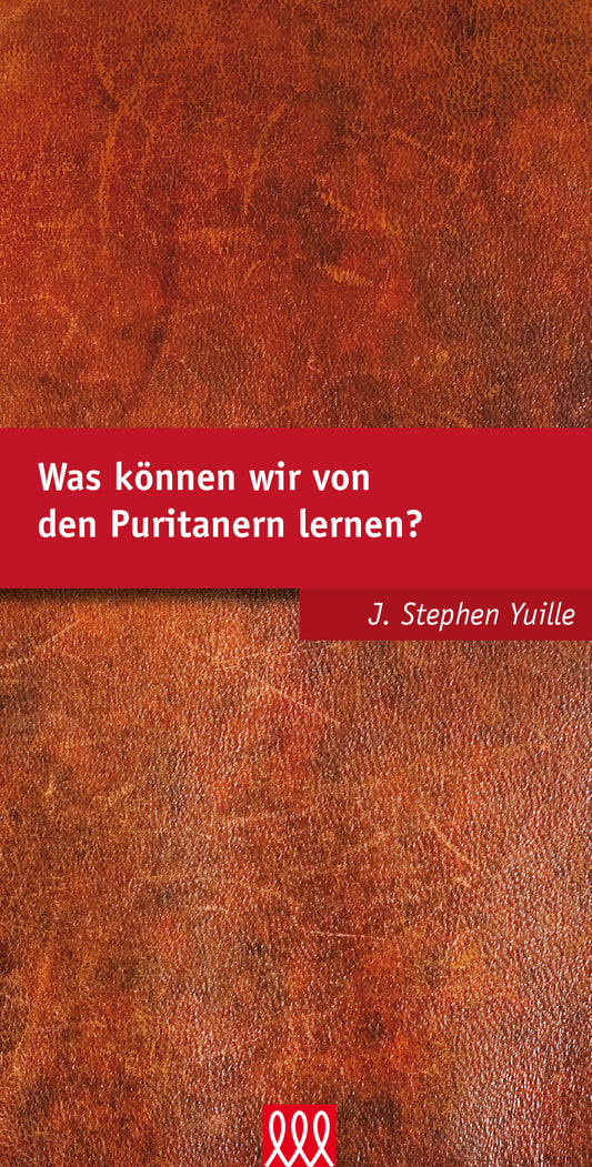 Buch                                               Was können wir von den Puritanern lernen