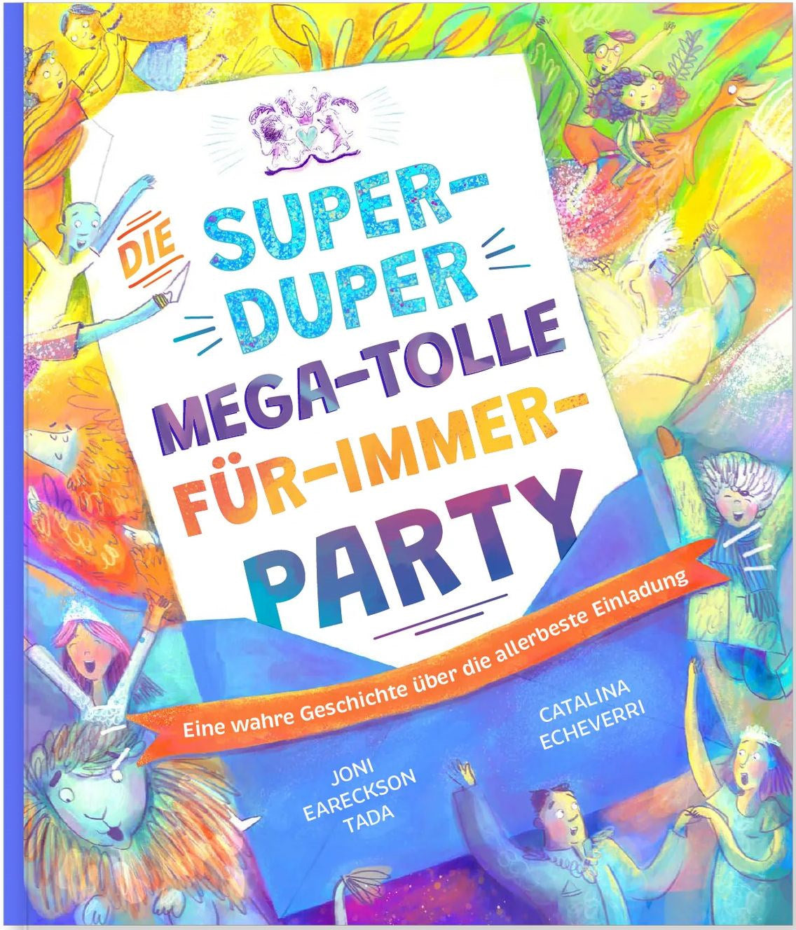 Buch                                               Die super-duper. mega-tolle Für-immer-Party