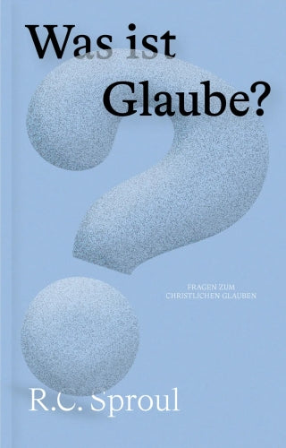 Buch                                               Was ist Glaube?