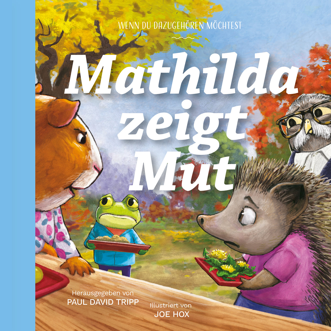 Buch                                               Mathilda zeigt Mut