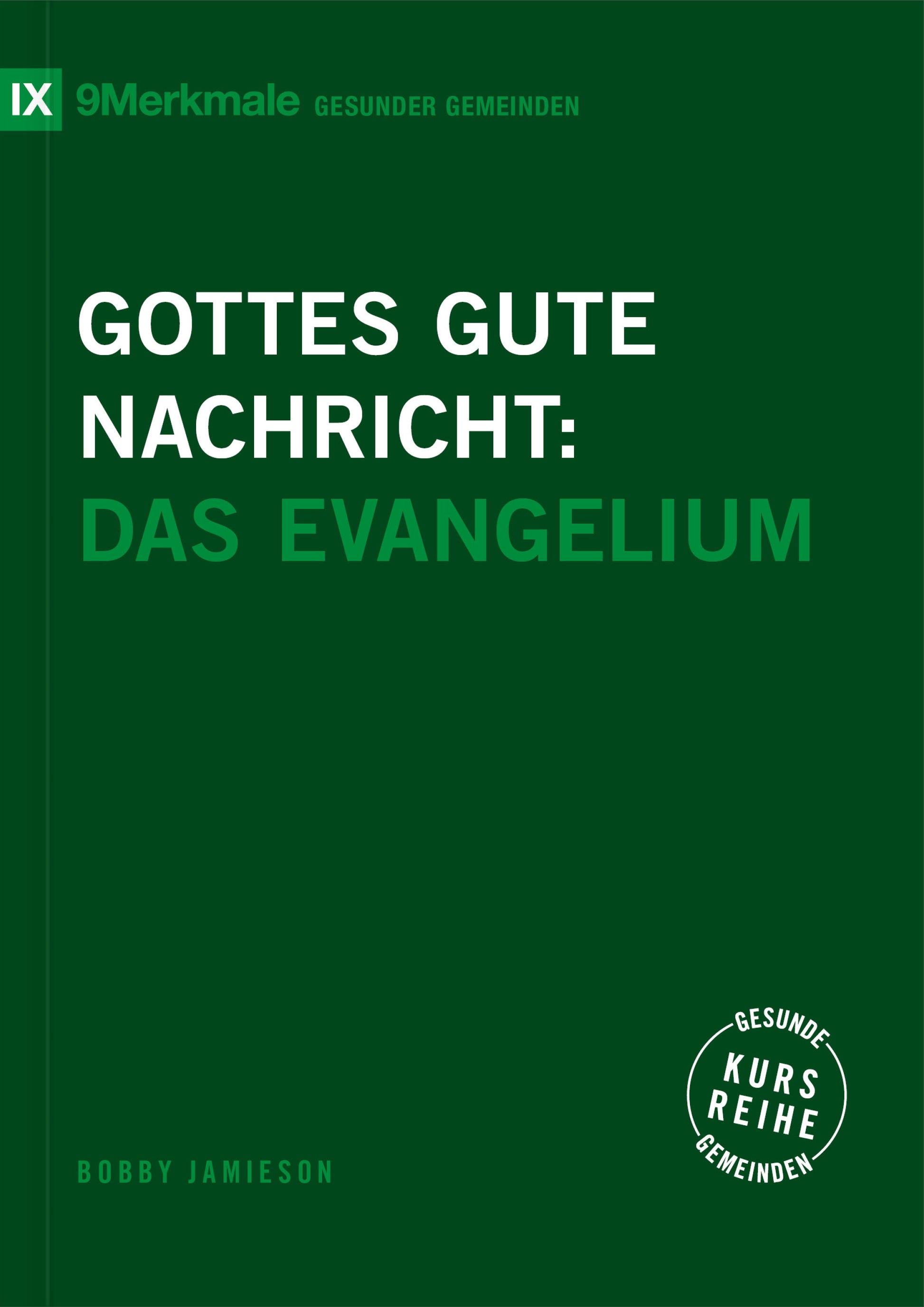 Buch                                               Gottes gute Nachricht