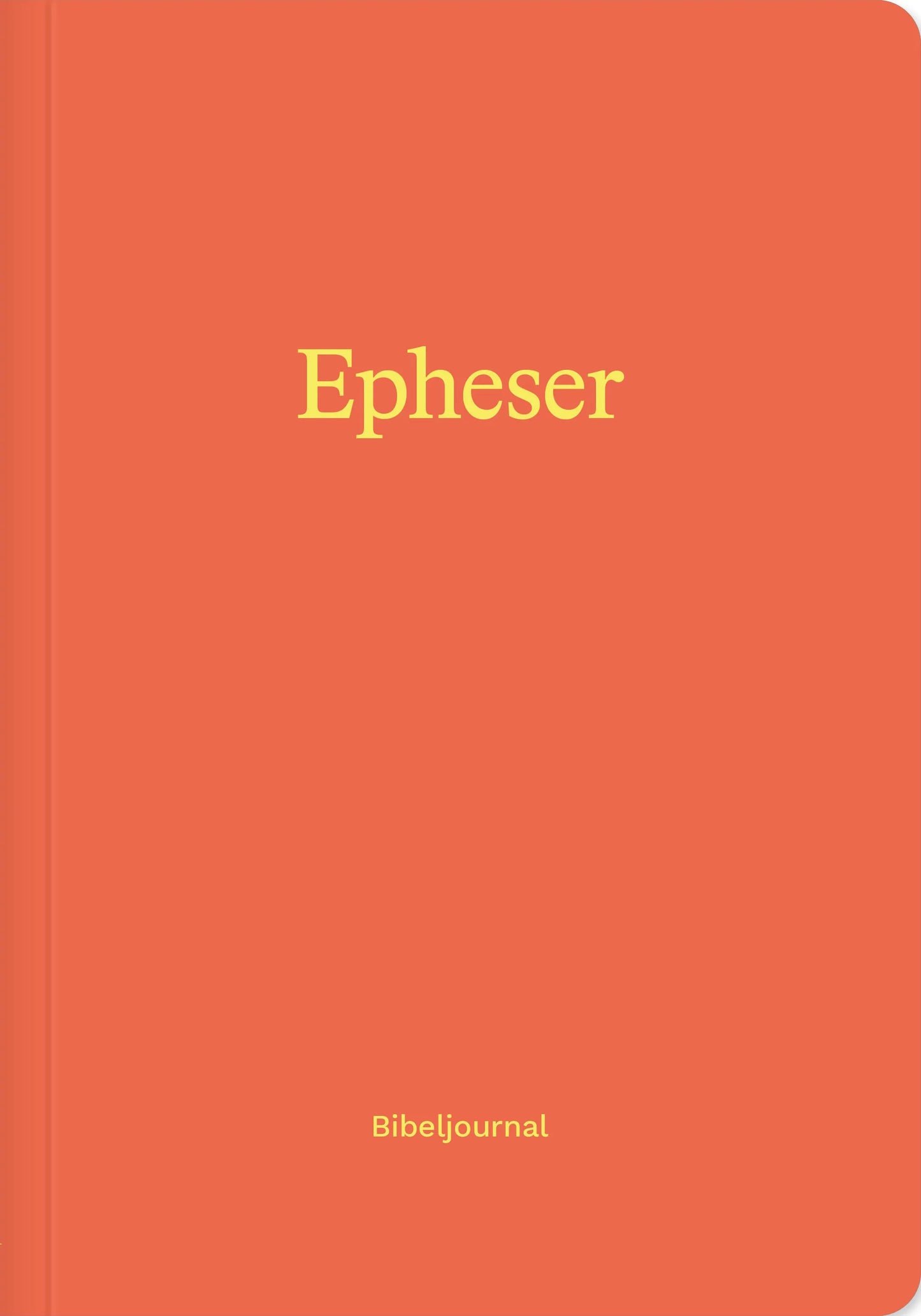 Buch                                               Epheser (Bibeljournal)