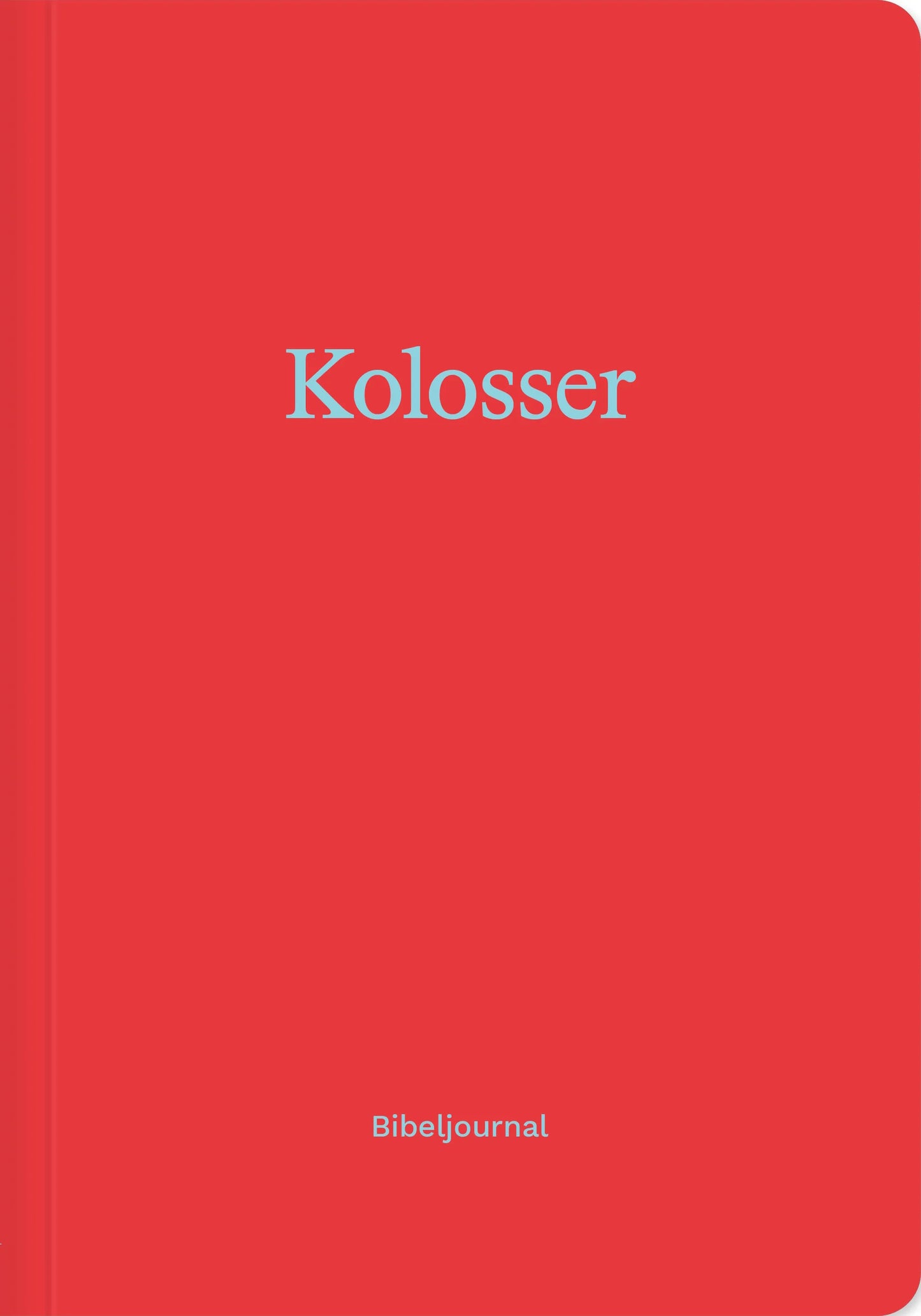 Buch                                               Kolosser (Bibeljournal)