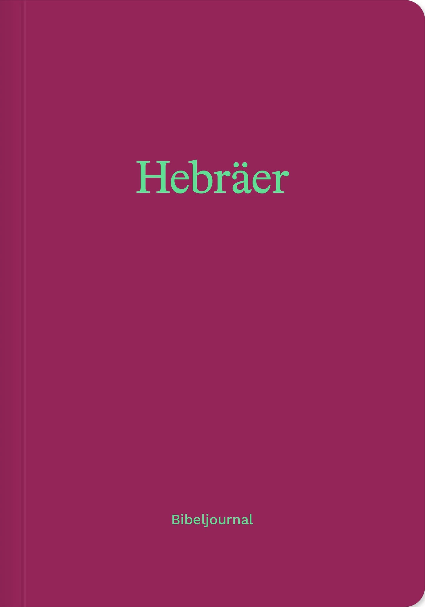 Buch                                               Hebräer (Bibeljournal)