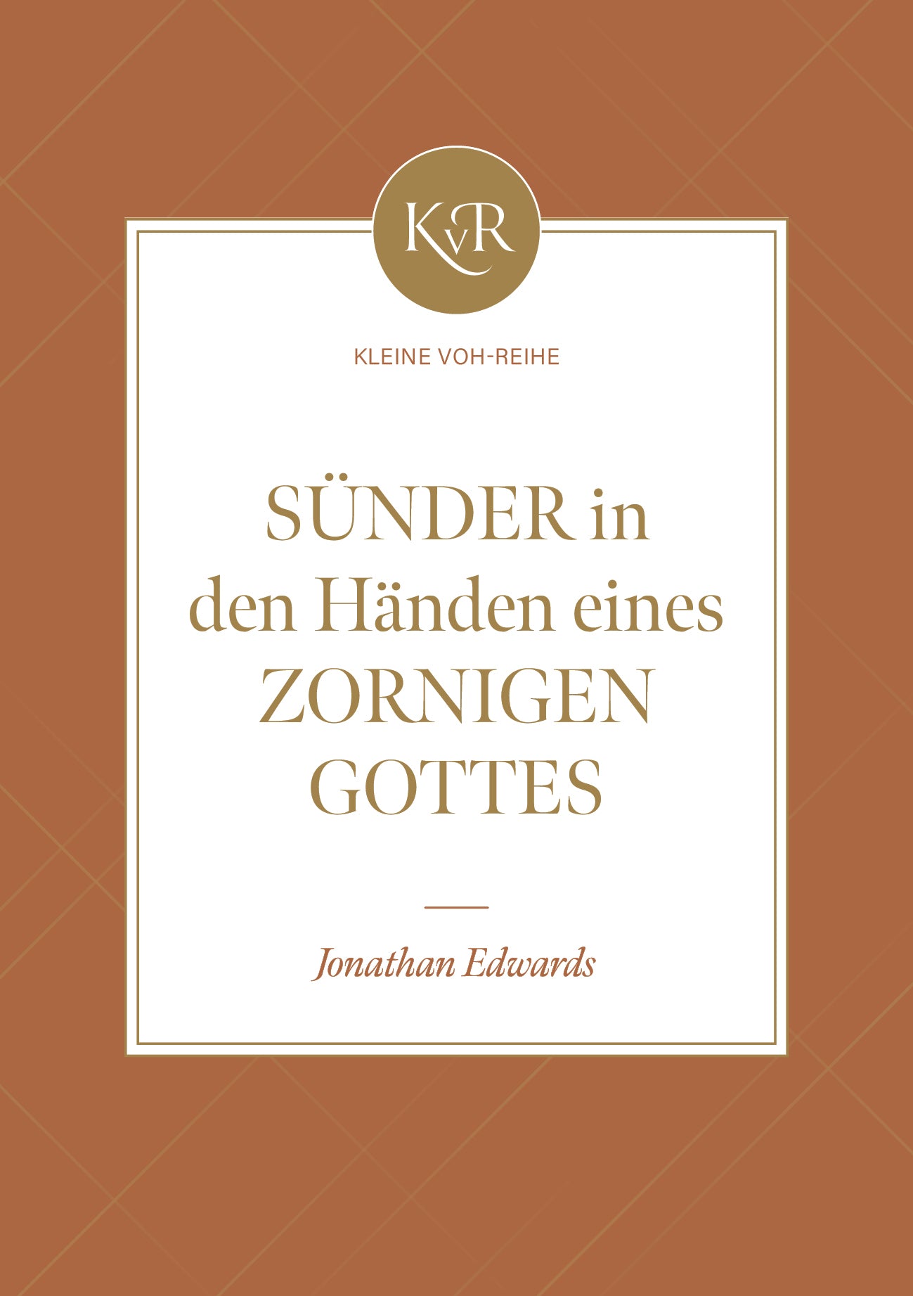 Sünder in den Händen eines zornigen Gottes