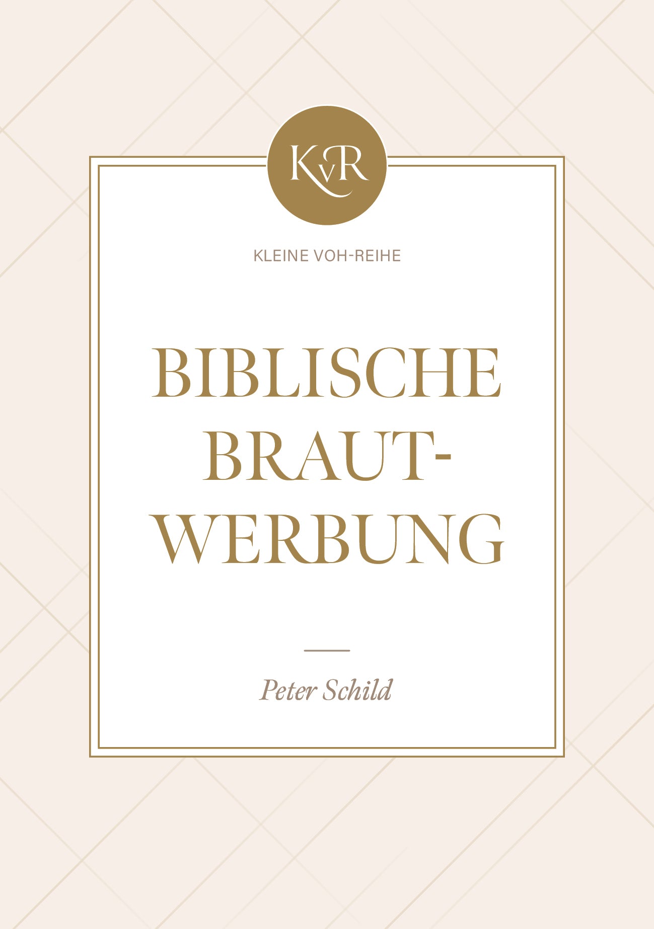 Biblische Brautwerbung