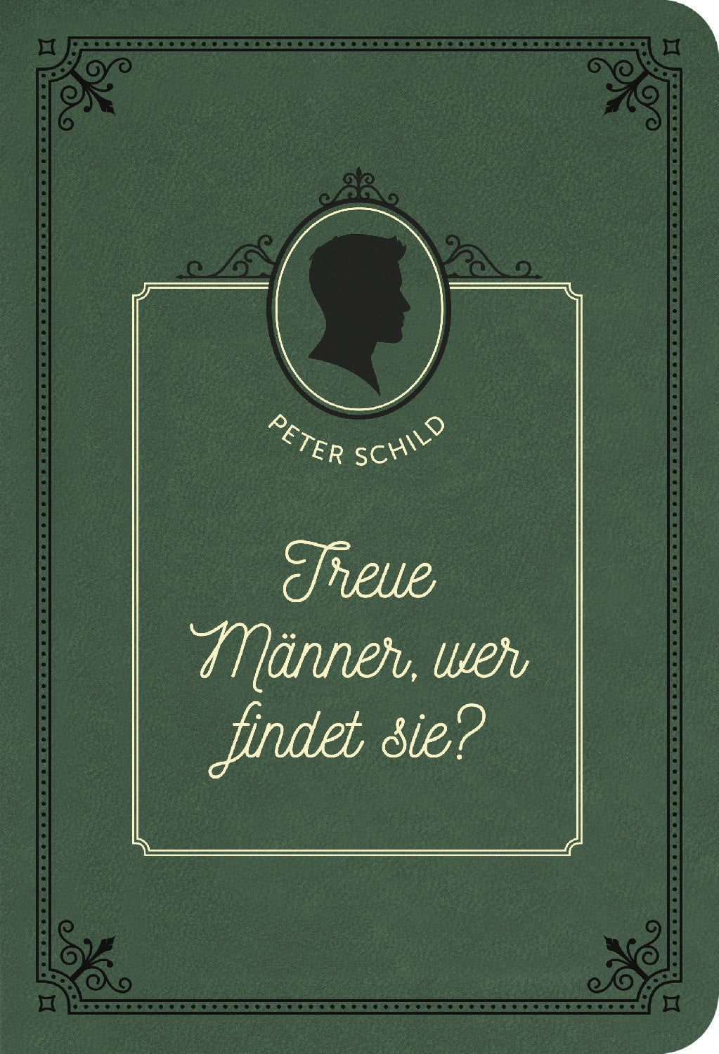 Treue Männer. wer findet sie?