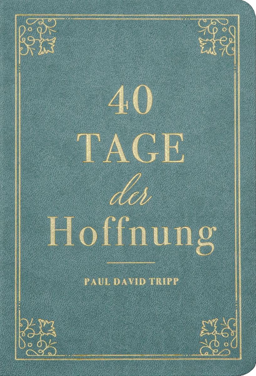 40 Tage der Hoffnung