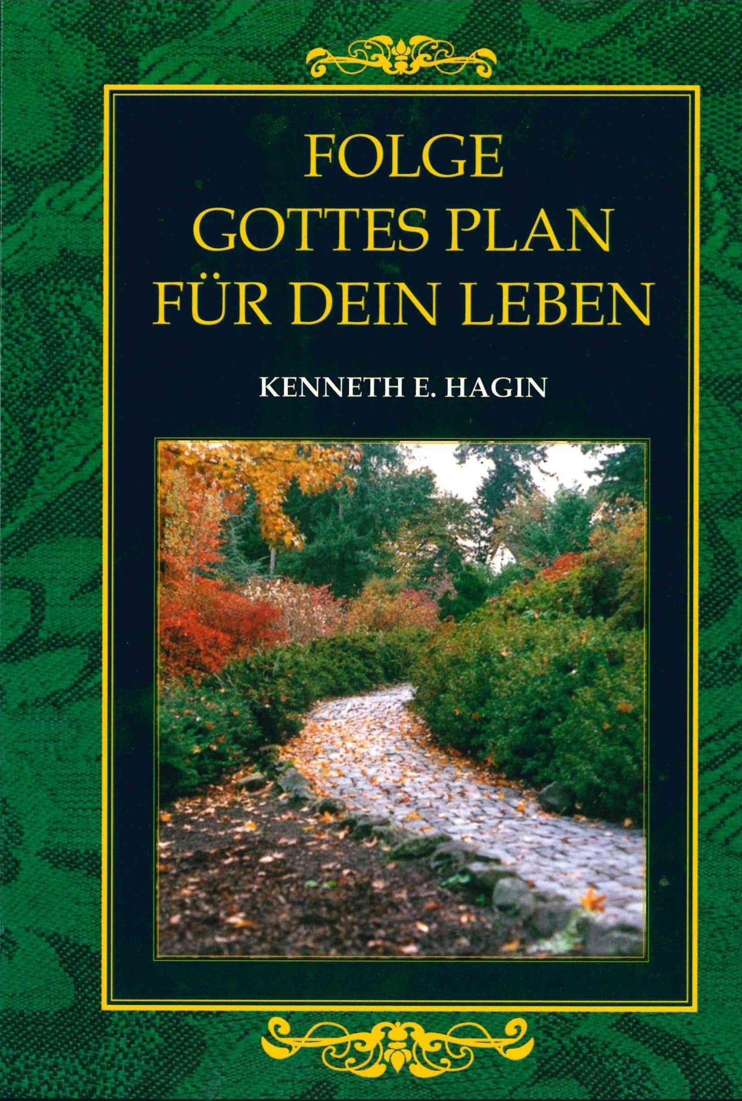 Buch                                               Folge Gottes Plan für dein Leben