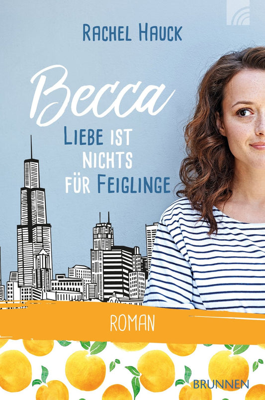 Buch                                               Becca - Liebe ist nichts für Feiglinge