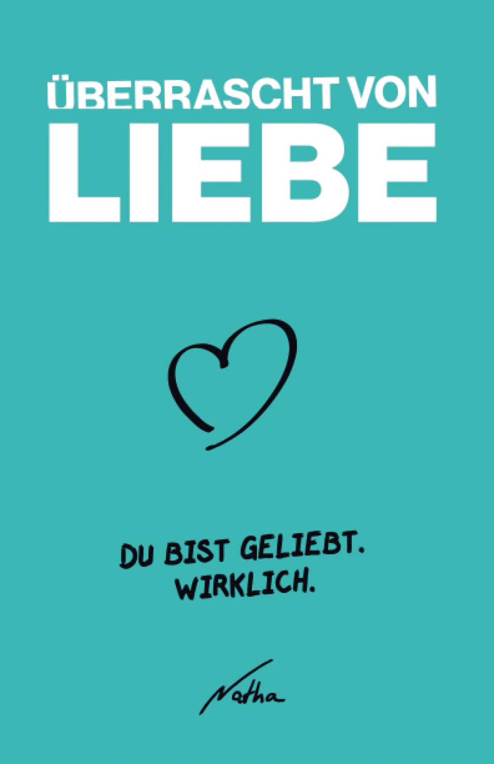 Karte                                              Überrascht von Liebe