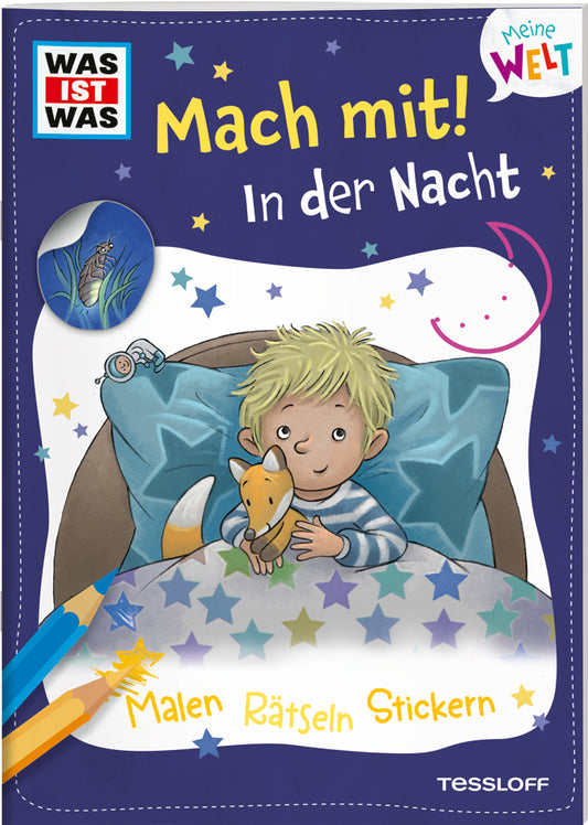 Meine Welt Mach mit! in der Nacht.