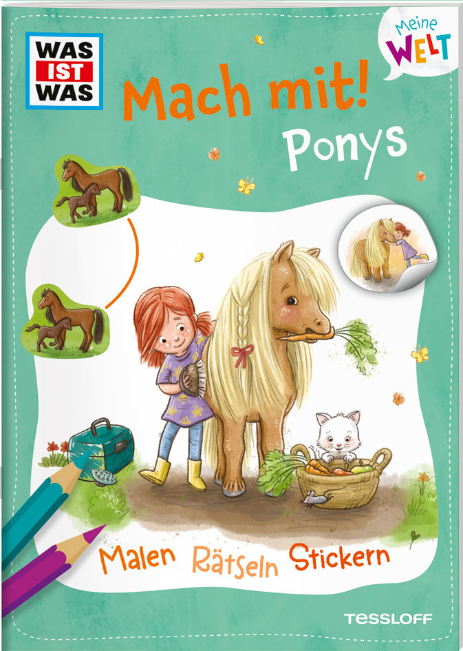 Meine Welt. Mach mit! Ponys