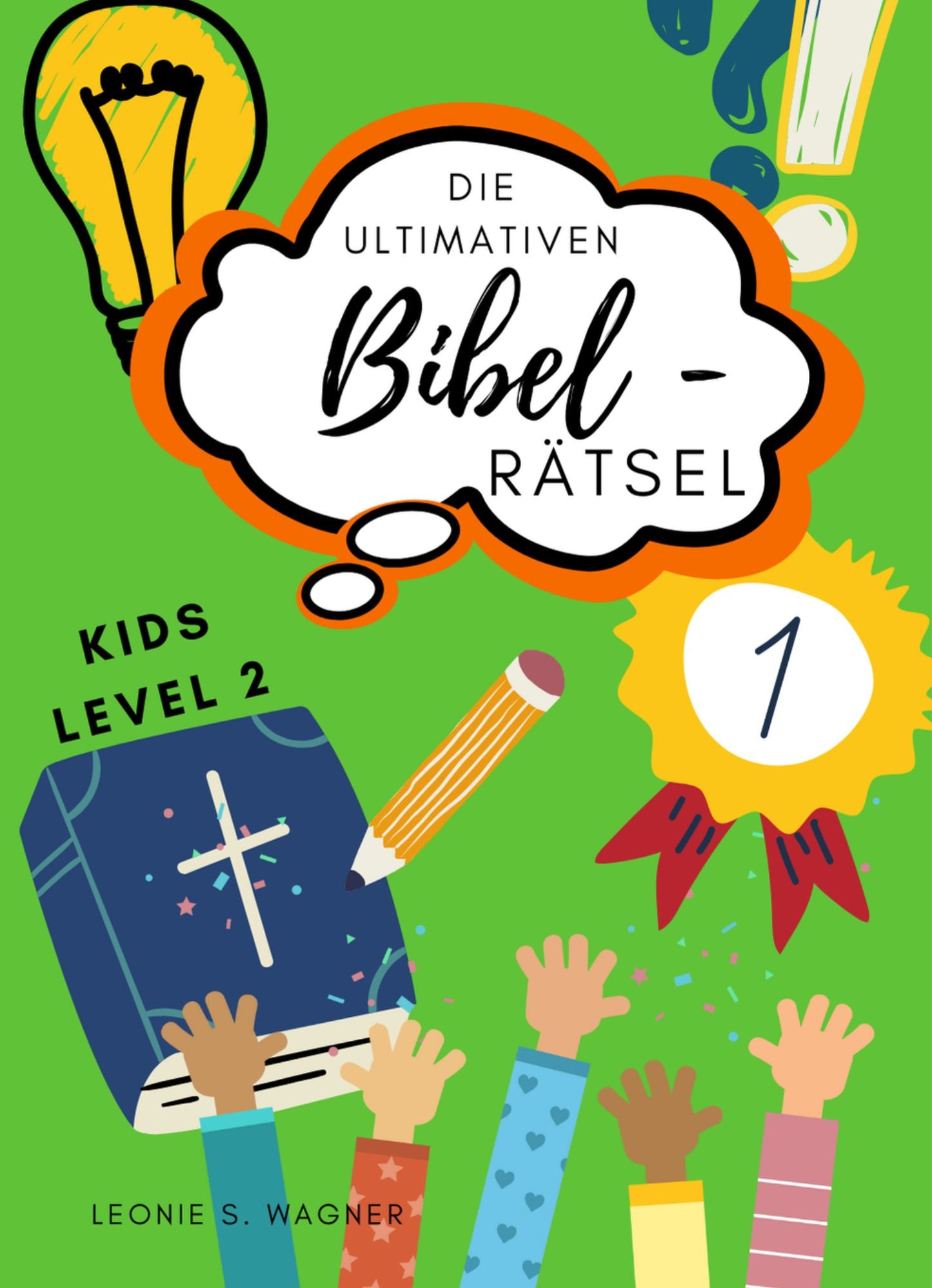 Buch                                               Die ultimativen Bibelrätsel - Kids Level 2