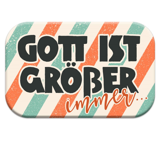 Magnet                                             Mag Blessing Gott ist größer - immer