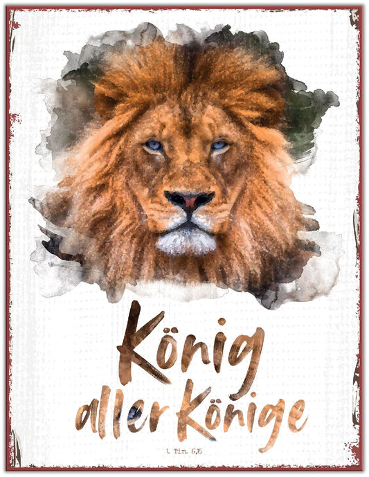 Sonstiges                                          Metallschild König aller Könige