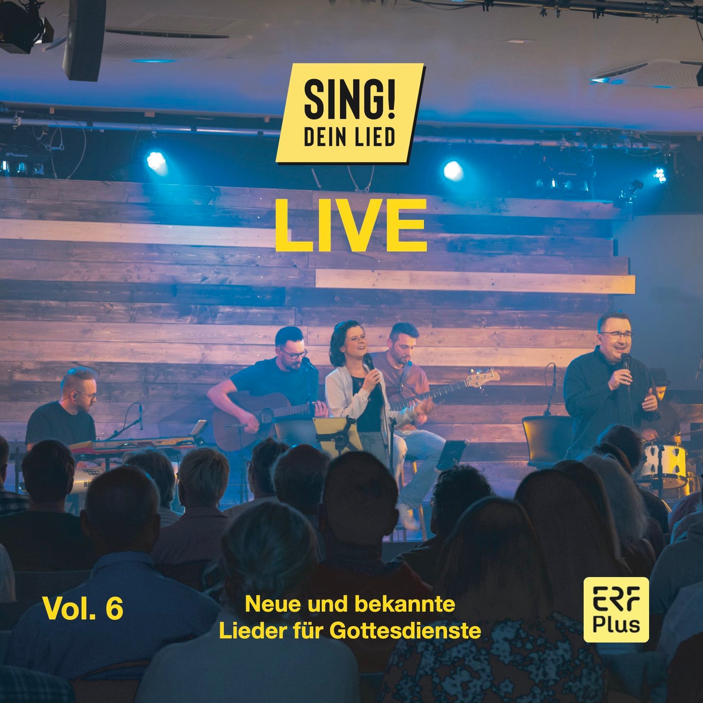 Sing! Dein Lied - Live (Vol. 6)