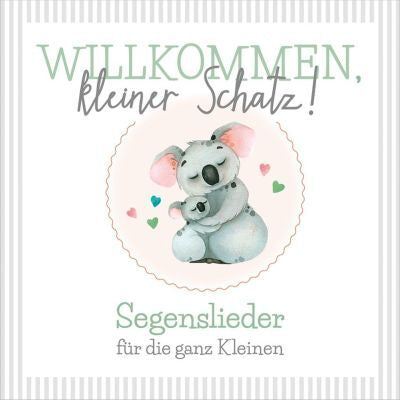 Willkommen. kleiner Schatz! (CD)