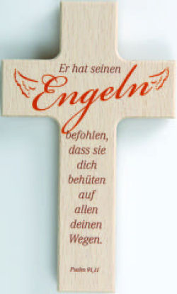 Holzkreuz Er hat seinen Engeln ...