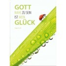 Sonstiges                                          Postkarte Gott nahe zu sein ist 10 Ex.