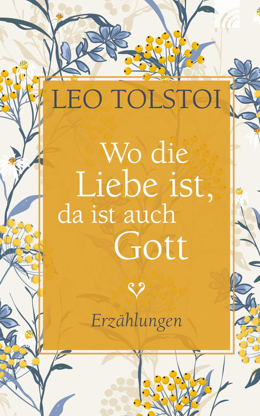 Wo die Liebe ist. da ist auch Gott