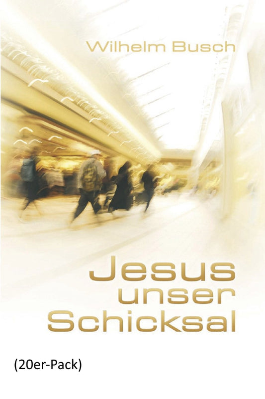 Jesus unser Schicksal 20 Ex./Special