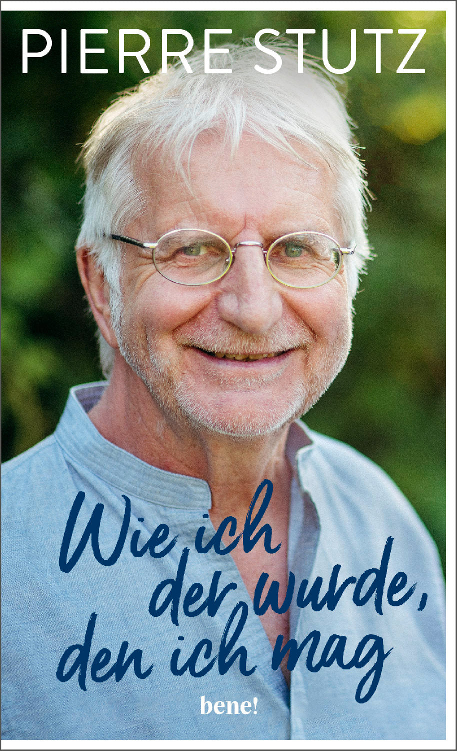 Wie ich der wurde. den ich mag