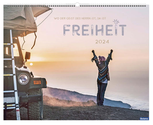 Freiheit 2024 - Wandkalender