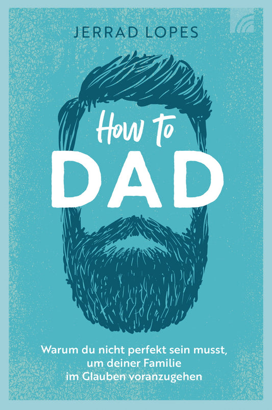 How to Dad