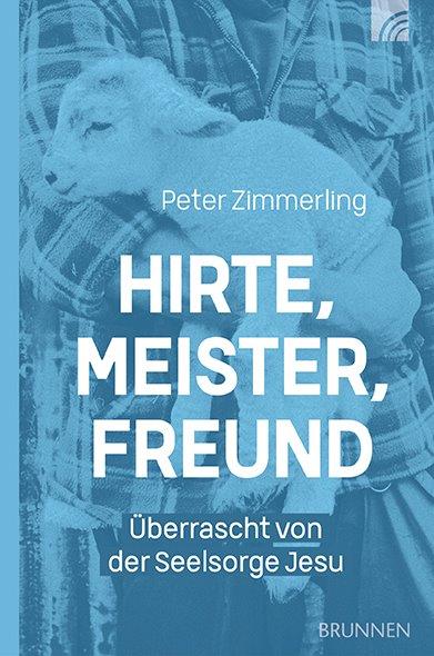 Hirte. Meister. Freund