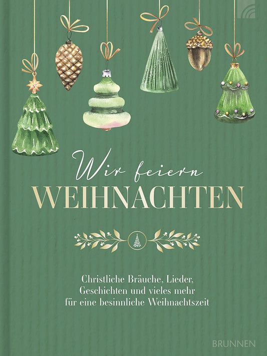 Wir feiern Weihnachten (Hausbuch)