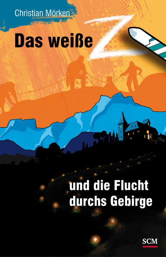 Das weiße Z und die Flucht durchs Gebirge [3]