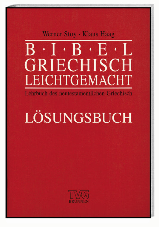 Bibelgriechisch leichtgemacht/Lösungsh.